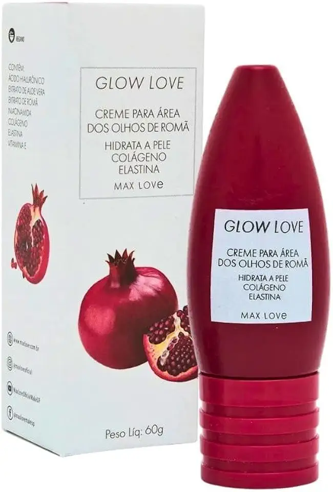 Creme Para Olhos Max Love - Hidratante Área Dos Olhos De Romã Glow Love - Reduz Inchaço, Rápida Absorção, 60g