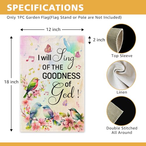 JMYROG I Will Sing of the Goodness of God Garden Flag, Double Sided Yard Outdoor Farmhouse Lawn Porch Decor Flag, Bible Verse Decor, Christian Home Decor Gifts for Women Coworker Friend Family
