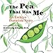 The Pea That Was Me: An Embryo Donation Story