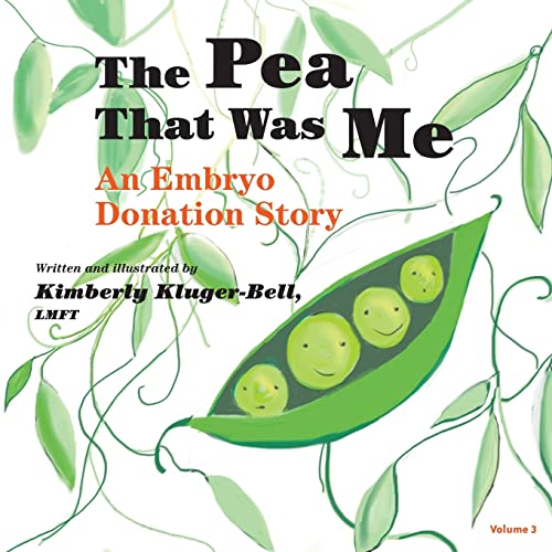 Image of The Pea That Was Me: An Embryo Donation Story