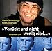Verrückt und nicht wenig eitel. CD. . Hörspiel und Lyrik: Martin Semmelrogge liest Gustav Sack, Hörspiel und Lyrik