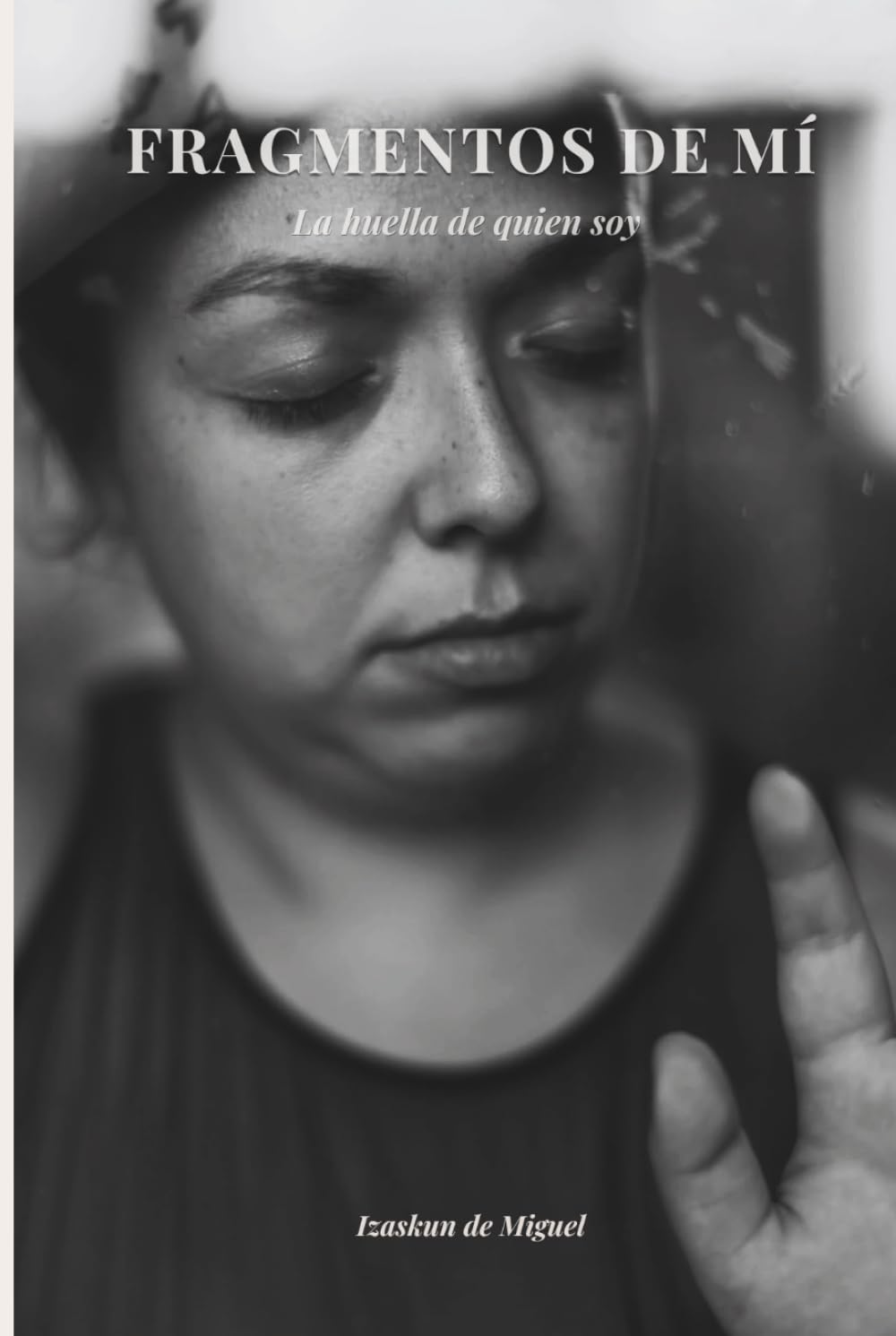 Fragmentos de mí: La huella de quien soy