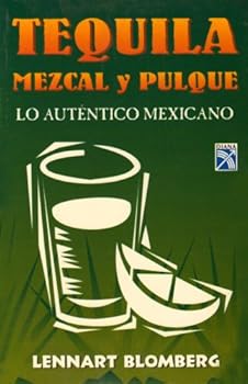 Paperback Tequila Mezcal y Pulque (Spanish Edition) [Spanish] Book