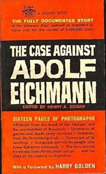 Mass Market Paperback The Case Against Adolf Eichmann Book