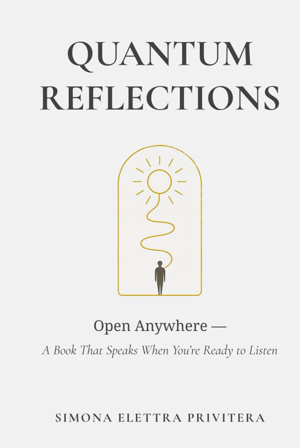 Quantum Reflections: Open Anywhere — A Book That Speaks When You’re Ready to Listen. A companion for awakening, shadow healing, inner transformation, and reconnecting with your true self
