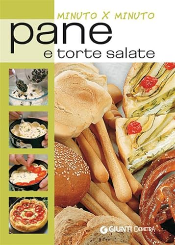 Pane e torte salate (Minuto per minuto)