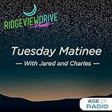  Tuesday Matinee with Jared and Charles