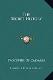 The Secret History by Procopius Of Caesarea (2010-09-10)