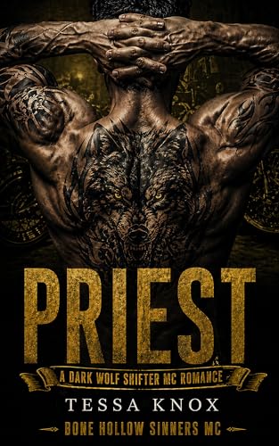 Image of PRIEST: A Dark Wolf Shifter MC Romance (Bone Hollow Sinners MC Book 2)