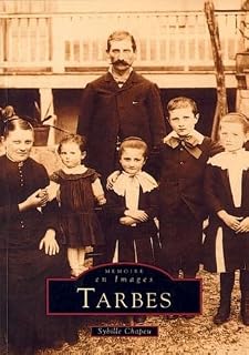 Tarbes (French Edition)