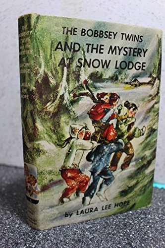 The Bobbsey Twins and the Mystery at Snow Lodge... B005KU82KK Book Cover