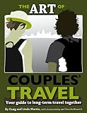 Art of Couples' Travel: Your guide to long-term travel together