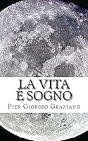 La Vita � Sogno 1508672970 Book Cover