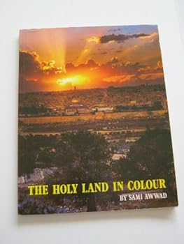 Paperback The Holy Land in Colour Book