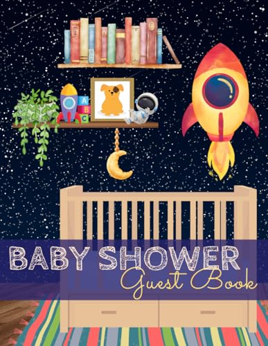 Baby Shower Guest Book: Outer Space Themed Sign In Book