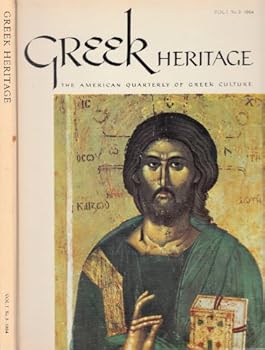 GREEK HERITAGE: THE AMERICAN QUARTERLY OF GREEK CULTURE, vol. 1, no. 3 (1964), 128 pp.