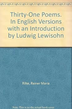 Hardcover Thirty-One Poems. In English Versions with an Introduction by Ludwig Lewisohn Book