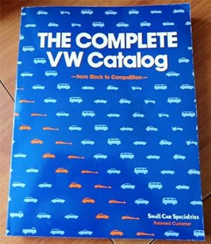 Paperback The Complete VW Catalog from Stock to Competition Book