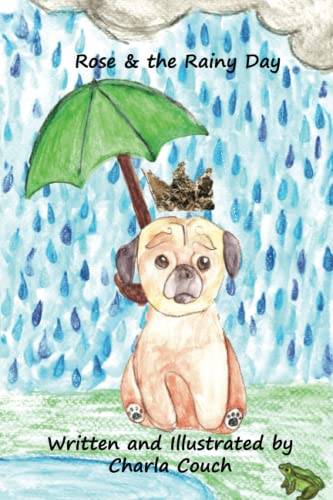 Rose & the Rainy Day