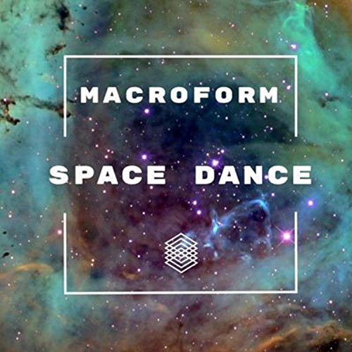 Space Dance von Macroform auf Amazon Music Unlimited