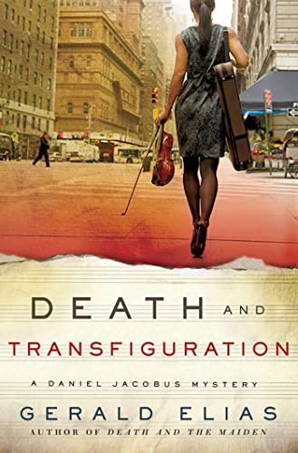 Death and Transfiguration: A Daniel Jacobus Novel (A Daniel Jacobus Mystery)