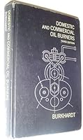 Domestic and Commercial Oil Burners; Installation and Servicing 0070090394 Book Cover