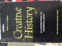 Creative history 0397472862 Book Cover