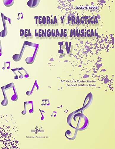 TEORIA Y PRÁCTICA DEL LENGUAJE MUSICAL 4