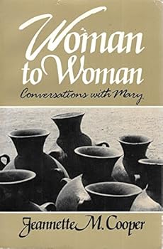 Woman to Woman: Conversations With Mary