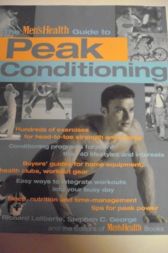 The Men's Health Guide To Peak Conditioning