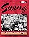 Swing : Third Ear - The Essential Listening Companion