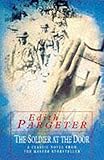 The Soldier at the Door - Edith Pargeter 