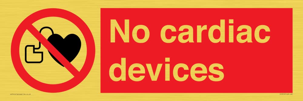 No cardiac devices Sign - 600x200mm - L62