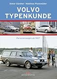 volvo buch  Volvo Typenkunde: Personenwagen ab 1927