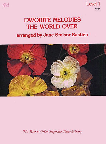 Favorite Melodies The World Over: Level 1. For