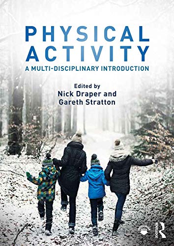 Télécharger Physical Activity: A Multi-disciplinary Introduction (English Edition) livre En ligne