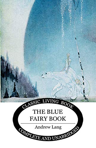 The Blue Fairy Book (Living Book Press)