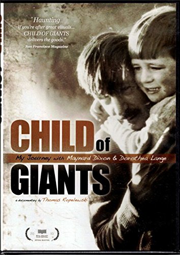 Child of Giants My Journey with Maynard Dixon and Dorothea Lange