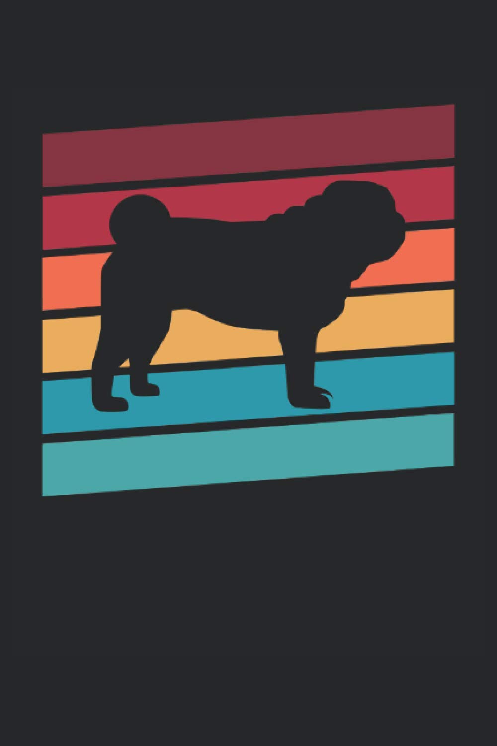 Retro Pug: Composition notebook lined notebook diary ToDo exercise book story book |15. 24 x 22. 86 cm; approx. A5| 120 pages. For all lovers of pugs, ... for all masters, mistresses and dog owners.