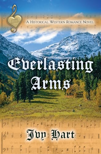 Everlasting Arms (English Edition)