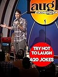 Try Not To Laugh - 420 Jokes