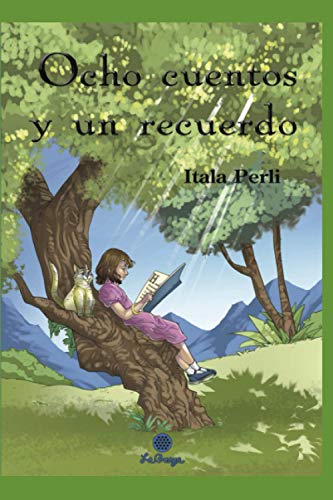 OCHO CUENTOS Y UN RECUERDO: relatos cortos (COLECCION INFANTIL BIOSFERA) (Spanish Edition)