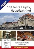 dvd ankauf leipzig  100 Jahre Leipzig Hauptbahnhof