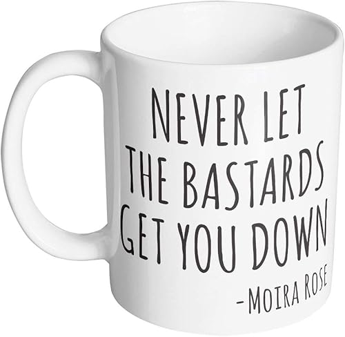 Never Let The Bastards Get You Down - Taza de 11 onzas