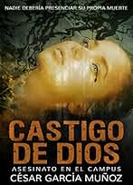 Asesinato en el Campus (Castigo de Dios)