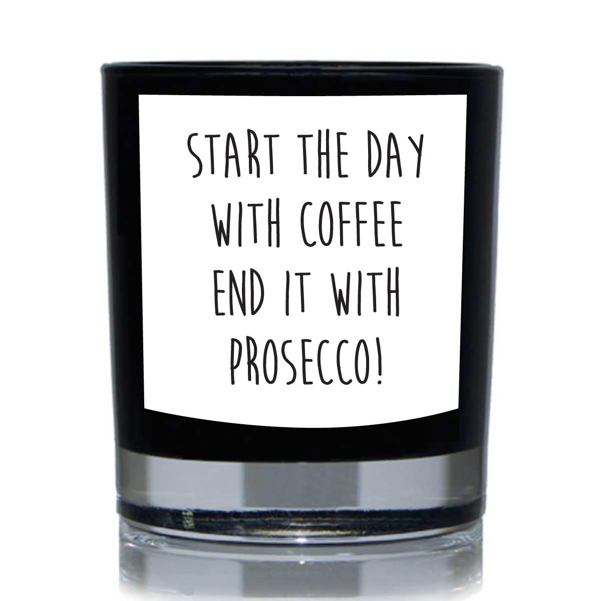 60 Second Makeover Limited Start The Day Coffee End Prosecco Funny 20cl Candle