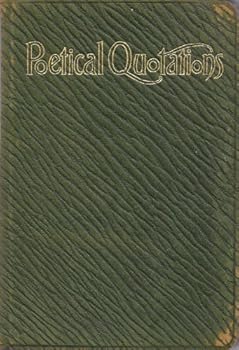 Hardcover A Dictionary of Poetical Quotations Book