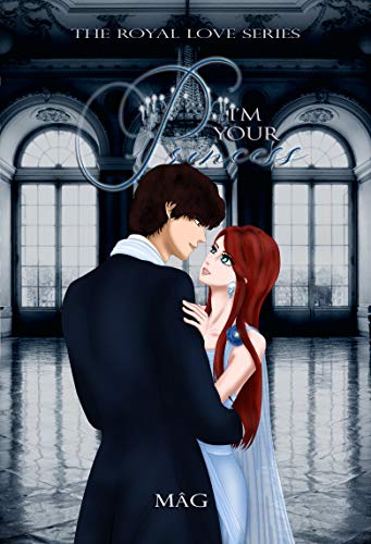 Mag S - The Royal Love 02. I'm Your Princess (2020)