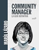 Community manager. La guÃÆÃÂ­a definitiva