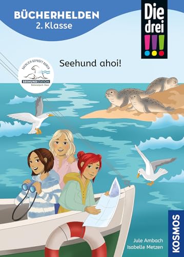 Die drei !!!, Bücherhelden 2. Klasse, Seehund ahoi!: Gut lesen können - Kinderbuch für Erstleser ab 7 Jahren - Spannende Detektivgeschichten mit...
